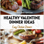 Romantic Valentine’s Day table setup with healthy Meat And Two Veg Dinners and Simple Suppers For Two.